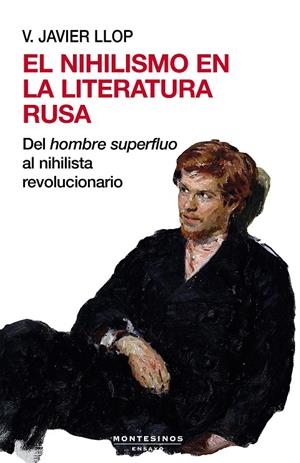 NIHILISMO EN LA LITERATURA RUSA, EL | 9788410328501 | LLOP, V. JAVIER