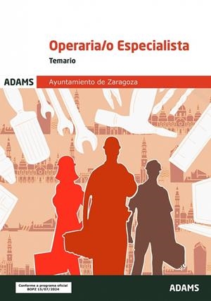 OPERARIA-O ESPECIALISTA AYUNTAMIENTO DE ZARAGOZA. TEMARIO | 9788410771680 | VARIOS AUTORES