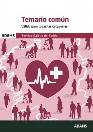 TEMARIO COMÚN DEL SERVIZO GALEGO DE SAUDE | 9788410772038 | VARIOS AUTORES
