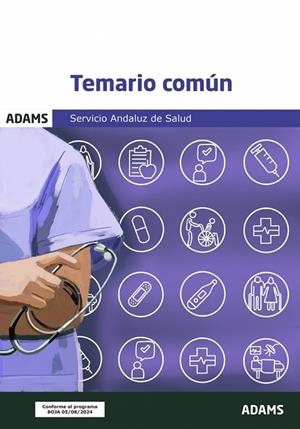 SERVICIO ANDALUZ DE SALUD. TEMARIO COMÚN | 9788410772304 | VARIOS AUTORES