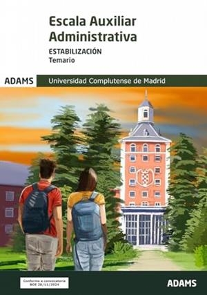 ESCALA AUXILIAR UNIVERSIDAD COMPLUTENSE DE MADRID (ESTABILIZACIÓN) TEMARIO | 9788410772793 | VARIOS AUTORES