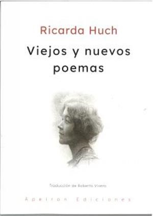 VIEJOS Y NUEVOS POEMAS | 9788412966060 | HUCH, RICARDA