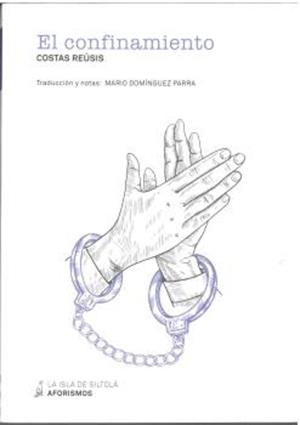 CONFINAMIENTO , EL | 9788419298454 | REUSIS, COSTAS