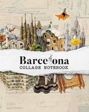 BARCELONA COLLAGE NOTEBOOK | 9788417557850 | BERMUDEZ, ADRIANA