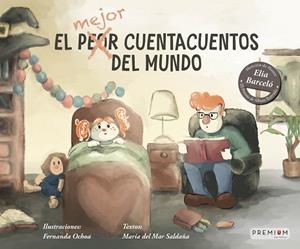 MEJOR CUENTACUENTOS DEL MUNDO, EL | 9788412985900 | SALDAÑA, MARIA DEL MAR