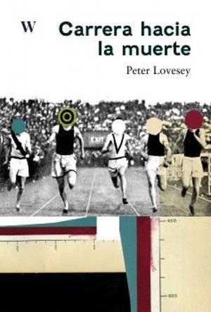 CARRERA HACIA LA MUERTE | 9788412764680 | LOVESEY, PETER