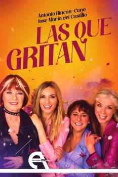QUE GRITAN, LAS | 9788410060333 | RINCÓN-CANO, ANTONIO