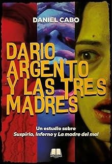 DARIO ARGENTO Y LAS TRES MADRES | 9788412927573 | CABO, DANIEL