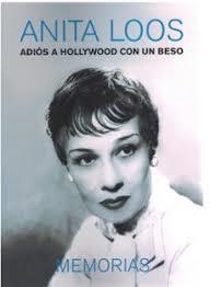 ADIÓS A HOLLYWOOD CON UN BESO | 9788412728774 | LOOS, ANITA
