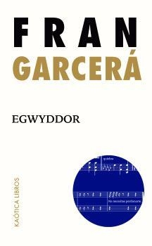 EGWYDDOR | 9788412855876 | GARCERÁ, FRAN