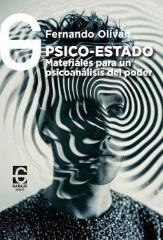 PSICO-ESTADO, EL | 9788412903638 | OLIVÁN, FERNANDO