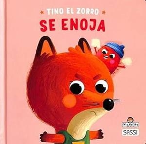 TINO EL ZORRO SE ENOJA | 9788410443112 | PESAVENTO, G. / ODABASI, C.