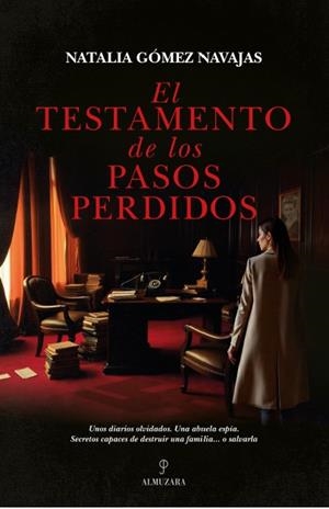 TESTAMENTO DE LOS PASOS PERDIDOS, EL | 9788410526259 | GÓMEZ NAVAJAS, NATALIA