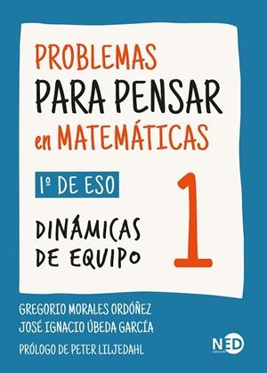 PROBLEMAS PARA PENSAR EN MATEMÁTICAS 1 (1º ESO) | 9788419407559 | MORALES, GREGORIO