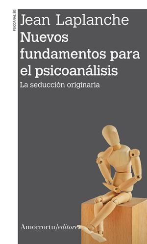 NUEVOS FUNDAMENTOS PARA EL PSICOANÁLISIS | 9789505186808 | LAPLANCHE, JEAN