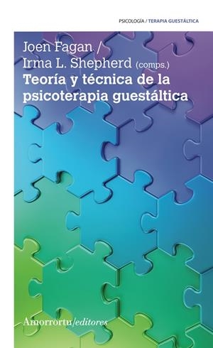 TEORÍA Y TÉCNICA DE LA PSICOTERAPIA GUESTÁLTICA | 9789505186853 | FAGAN, JOEN / SHEPHERD, IRMA L.