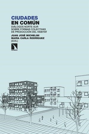 CIUDADES EN COMÚN | 9788410672567 | MICHELINI, JUAN JOSE / RODRIGUEZ, MARÍA CARLA
