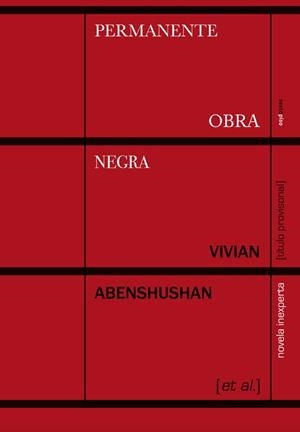 PERMANENTE OBRA NEGRA | 9786078619122 | ABENSHUSHAN, VIVIAN