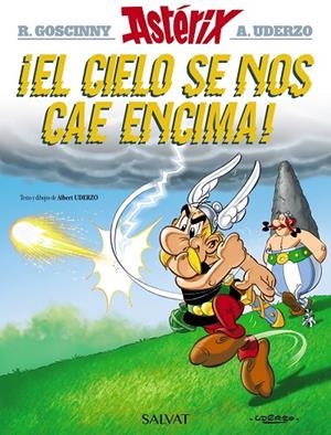 CIELO SE NOS CAE ENCIMA, EL | 9788469602805 | UDERZO, ALBERT