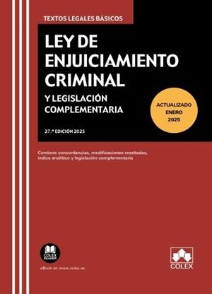LEY ENJUICIAMIENTO CRIMINAL Y LEGISLACION COMPLEMENT 27ª ED | 9788411948654