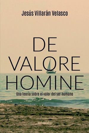 DE VALORE HOMINE | 9791387578435 | VILLARAN VELASCO, JESUS