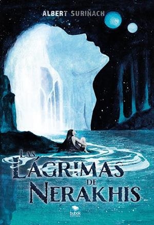 LÁGRIMAS DE NERAKHIS, LAS | 9788468586281 | SURIÑACH, ALBERT