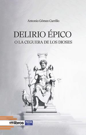 DELIRIO ÉPICO | 9788410053908 | GOMEZ CARRILLO, ANTONIO