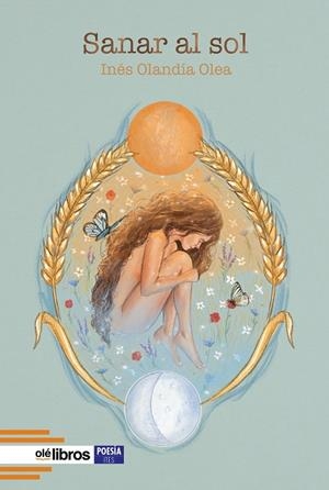 SANAR AL SOL | 9788410053946 | OLANDIA OLEA, INES