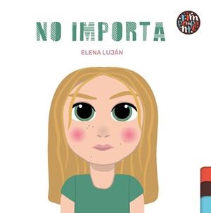 NO IMPORTA | 9791387616014 | LUJAN, ELENA