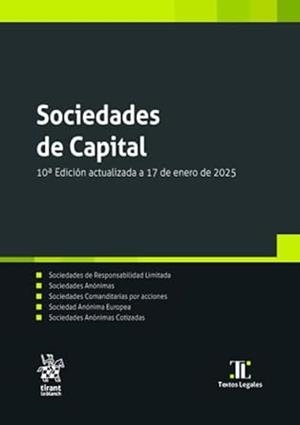 SOCIEDADES DE CAPITAL 10ª EDICIÓN ACTUALIZADA A 17 DE ENERO DE 2025 | 9788410957930 | OLAVARRÍA IGLESIA, JESÚS