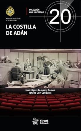 COSTILLA DE ADÁN, LA | 9788410717633 | CORT CAÑIZARES, IGNACIO / COMPANY RAMÓN, JUAN MIGUEL