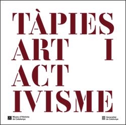 TÀPIES. ART I ACTIVISME | 9788410393028 | DOMÈNECH, GLÒRIA / HOMS, NÚRIA / MERCADÈ, ALBERT
