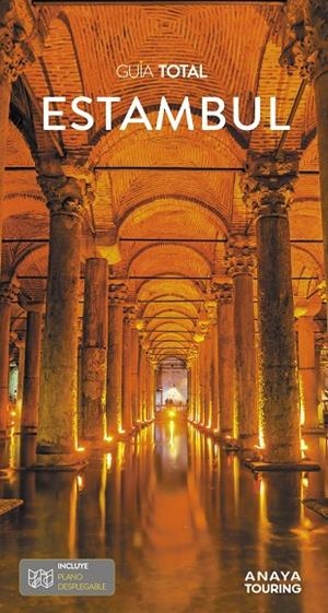 ESTAMBUL : GUÍA TOTAL [2025] | 9788491588832 | TOURING EDITORE / GRUPO ANAYA
