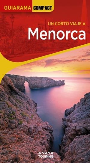 MENORCA : GUIARAMA [2025] | 9788491588924 | RAYÓ FERRER, MIQUEL / FERRÁ, MIQUEL / MARTÍNEZ I EDO, XAVIER