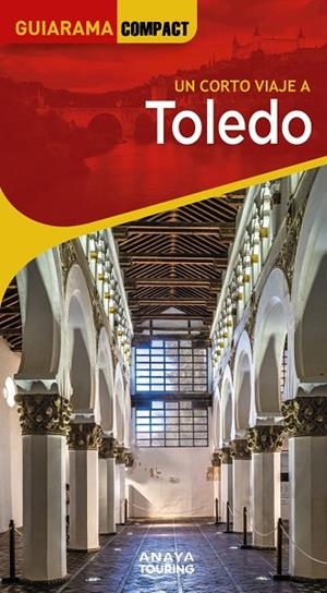 TOLEDO : GUIARAMA [2025] | 9788491588719 | PORRES DE MATEO, JULIO