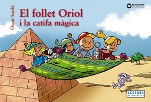 FOLLET ORIOL I LA CATIFA MÀGICA, EL | 9788448964535 | SARDÀ, ÒSCAR