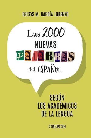 2000 NUEVAS PALABRAS DEL ESPAÑOL, LAS | 9788441551367 | GARCÍA LORENZO, GELSYS MARÍA