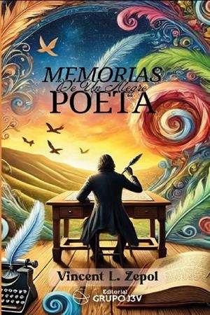 MEMORIAS DE UN ALEGRE POETA | 9788412992816 | ZEPOL, VINCENT L.