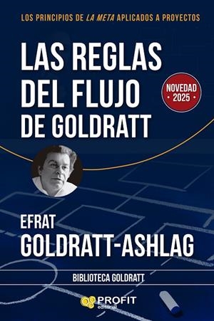 REGLAS DEL FLUJO DE GOLDRATT, LAS | 9788410235281 | GOLDRATT-ASHLAG, EFRAT