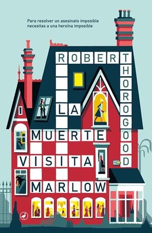 MUERTE VISITA MARLOW, LA (CLUB DEL CRIMEN DE MARLOW 02) | 9788419722058 | THOROGOOD, ROBERT