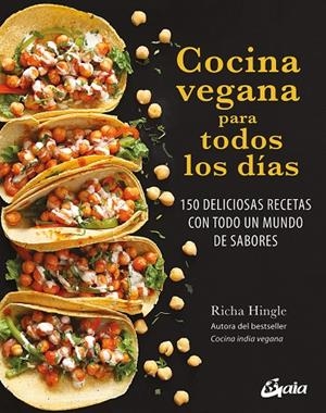 COCINA VEGANA PARA TODOS LOS DÍAS | 9788411081412 | HINGLE, RICHA