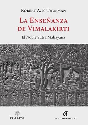ENSEÑANZA DE VIMALAKIRTI, LA | 9788419741127 | THURMAN, ROBERT A. F.