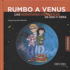 RUMBO A VENUS | 9788416898664 | ASENSIO RAMÓN, JORGE