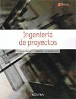 INGENIERÍA DE PROYECTOS | 9788416277018 | GONZÁLEZ MARCOS, ANA / ALBA ELÍAS, FERNANDO / ORDIERES MERÉ, JOAQUÍN