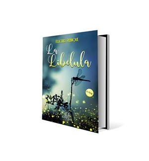 LIBÉLULA, LA | 9788417763138 | REBAQUE, FELICITAS