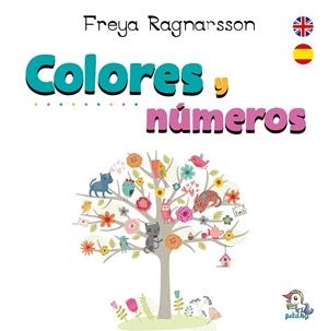 COLORES Y NÚMEROS | 9788417516727 | RAGNARSSON RAGNARSSON, FREYA