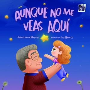 AUNQUE NO ME VEAS AQUÍ | 9791387558949 | FERRER MAYORGA, PALOMA