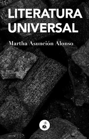 LITERATURA UNIVERSAL | 9788410002197 | ALONSO, MARTHA ASUNCIÓN