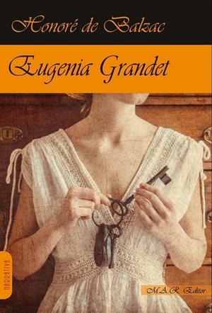 EUGENIA GRANDET | 9788417433994 | DE BALZAC, HONORÉ