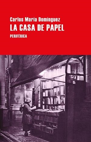 CASA DE PAPEL, LA | 9788410171411 | DOMINGUEZ, CARLOS MARIA